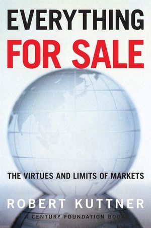 Everything for Sale: The Virtues and Limits of Markets image number 0