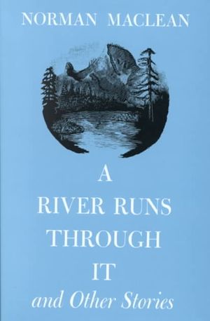 A River Runs Through It, and Other Stories image number 0