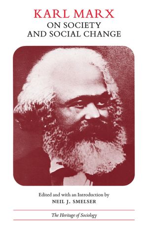 Karl Marx on Society and Social Change: With Selections by Friedrich Engels image number 0