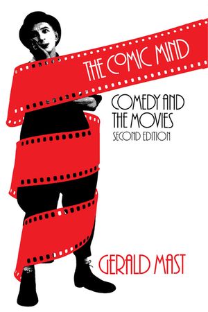 The Comic Mind: Comedy and the Movies image number 0