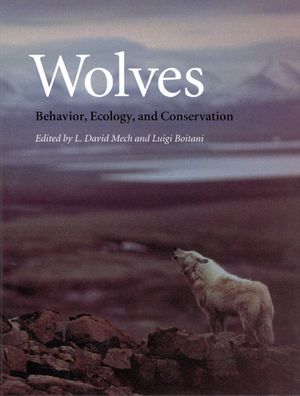 Wolves: Behavior, Ecology, and Conservation image number 0