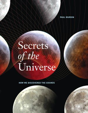 Secrets of the Universe: How We Discovered the Cosmos image number 0