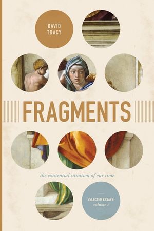 Fragments, 1: The Existential Situation of Our Time: Selected Essays, Volume 1 image number 0