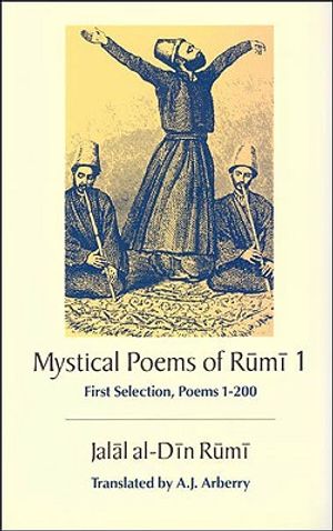 The Mystical Poems of Rumi 1 image number 0
