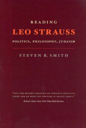 Reading Leo Strauss: Politics, Philosophy, Judaism image number 0