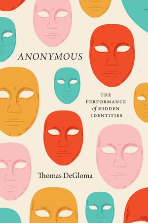 Anonymous: The Performance of Hidden Identities image number 0