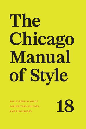 The Chicago Manual of Style, 18th Edition image number 0