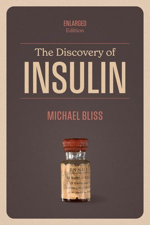 The Discovery of Insulin: Enlarged Edition image number 0