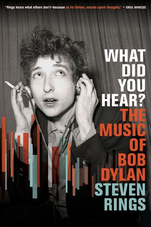 What Did You Hear?: The Music of Bob Dylan image number 0