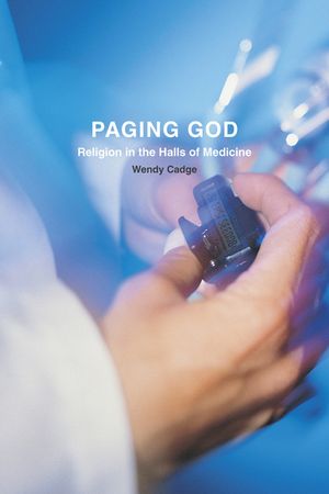 Paging God: Religion in the Halls of Medicine image number 0