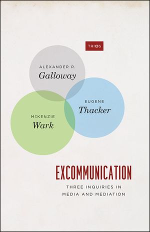 Excommunication: Three Inquiries in Media and Mediation image number 0