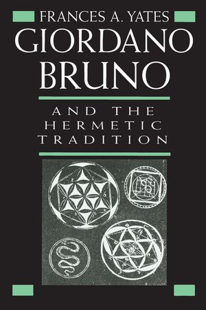 Giordano Bruno and the Hermetic Tradition image number 0