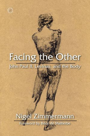 Facing the Other: John Paul II, Levinas, and the Body image number 0