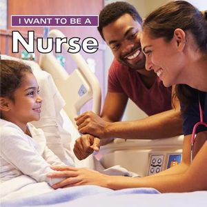 I Want to Be a Nurse image number 0