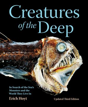Creatures of the Deep: In Search of the Sea's Monsters and the World They Live in image number 0