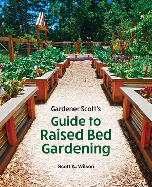Gardener Scott's Guide to Raised Bed Gardening image number 0