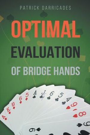 Super Accuracy: Optimal Hand Evaluation in Bridge image number 0