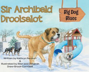 Sir Archibald Droolsalot - Big Dog Blues image number 0
