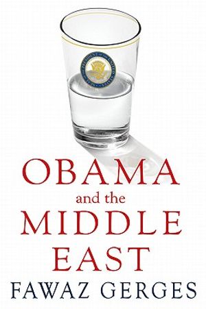 Obama and the Middle East: The End of America's Moment? image number 0