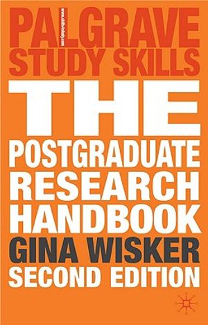 The Postgraduate Research Handbook: Succeed with Your Ma, Mphil, Edd and PhD image number 0