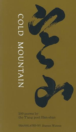 Cold Mountain: One Hundred Poems by the t'Ang Poet Han-Shan image number 0