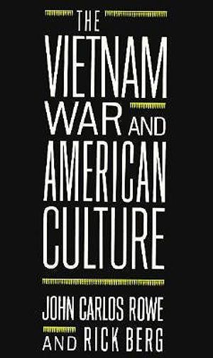 The Vietnam War and American Culture image number 0