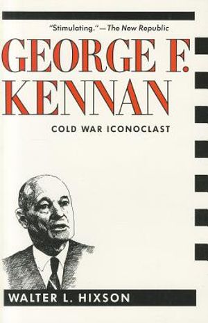 George F. Kennan: Cold War Iconoclast image number 0
