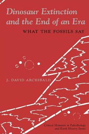 Dinosaur Extinction and the End of an Era: What the Fossils Say image number 0