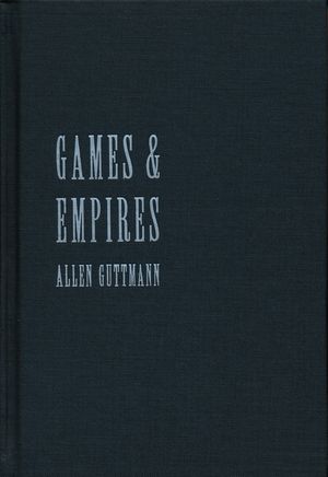 Games and Empires: Modern Sports and Cultural Imperialism image number 0