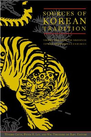 Sources of Korean Tradition: From the Sixteenth to the Twentieth Centuries image number 0