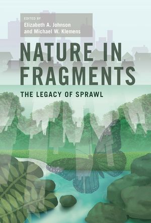 Nature in Fragments: The Legacy of Sprawl image number 0