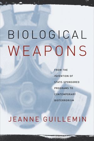 Biological Weapons: From the Invention of State-Sponsored Programs to Contemporary Bioterrorism image number 0