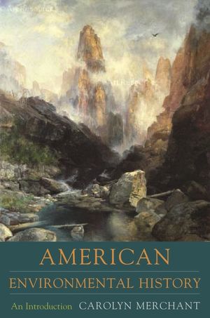 American Environmental History: An Introduction image number 0