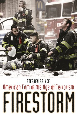Firestorm: American Film in the Age of Terrorism image number 0