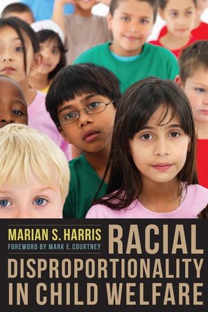 Racial Disproportionality in Child Welfare image number 0