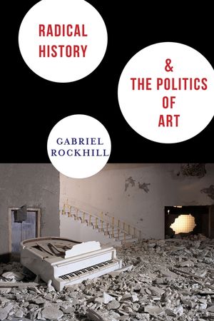 Radical History & the Politics of Art image number 0