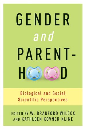 Gender and Parenthood: Biological and Social Scientific Perspectives image number 0