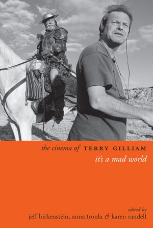 The Cinema of Terry Gilliam: It's a Mad World image number 0