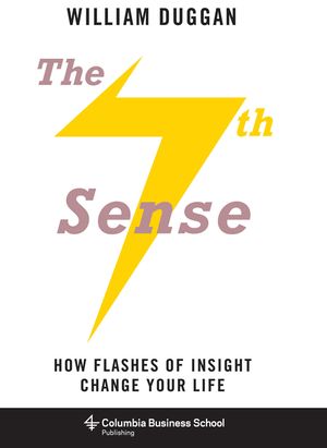 The Seventh Sense: How Flashes of Insight Change Your Life image number 0