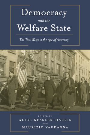 Democracy and the Welfare State: The Two Wests in the Age of Austerity image number 0