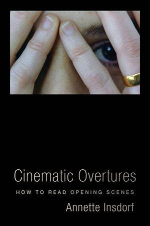 Cinematic Overtures: How to Read Opening Scenes image number 0