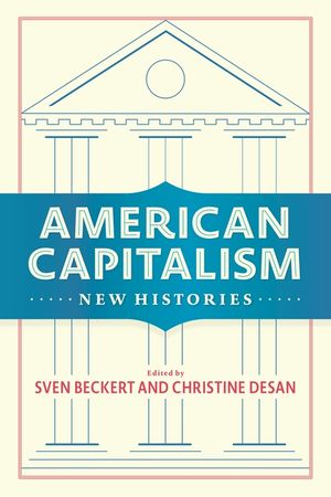 American Capitalism: New Histories image number 0