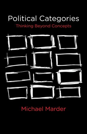 Political Categories: Thinking Beyond Concepts image number 0