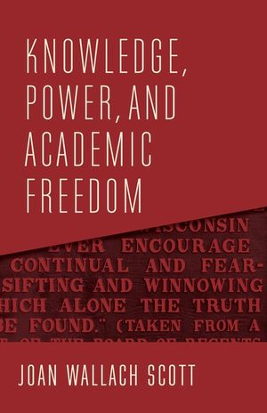 Knowledge, Power, and Academic Freedom image number 0