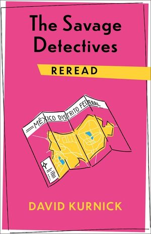 The Savage Detectives Reread image number 0