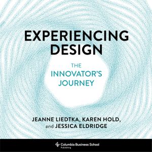 Experiencing Design: The Innovator's Journey image number 0