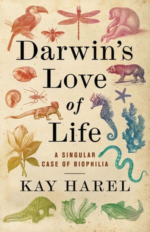 Darwin's Love of Life: A Singular Case of Biophilia image number 0