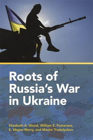 Roots of Russia's War in Ukraine image number 0