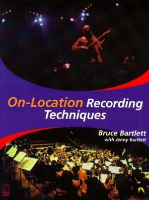 On Location Recording Techniques image number 0