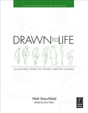Drawn to Life: 20 Golden Years of Disney Master Classes: Volume 1: The Walt Stanchfield Lectures image number 0